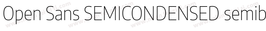 Open Sans SEMICONDENSED semibol字体转换